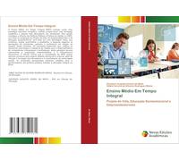 Ensino Médio Em Tempo Integral: Projeto de Vida, Educação Socioemocional e Empreendedorismo