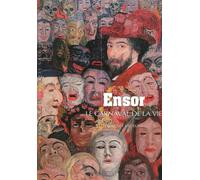 Ensor Le carnaval de la vie - Laurence Madeline - Gallimard - broché - Biographie