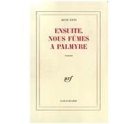 Ensuite, nous fûmes à Palmyre