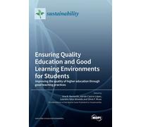 Ensuring Quality Education And Good Learning Environments For Students