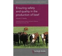 Ensuring Safety And Quality In The Production Of Beef - Volume 2, Quality