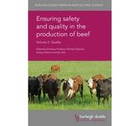 Ensuring Safety and Quality in the Production of Beef Volume 2 - [Version Originale] Michael E Dikeman, Mick Price, Matt Spangler, Thierry Astruc (Auteur)