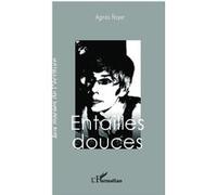 Entailles douces Agnès Royer (Auteur)