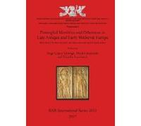 Entangled Identities And Otherness In Late Antique And Early Medieval Europe
