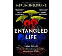 Entangled Life Merlin Sheldrake (Auteur)