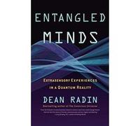 Entangled Minds Dean Radin (Auteur)
