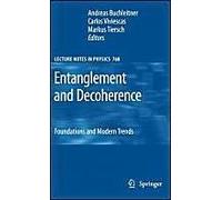 Entanglement And Decoherence