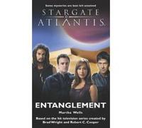 Entanglement, Stargate Atlantis Martha Wells (Auteur)