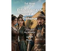 Entanglements at A Distance: Jinshi and the Mongols