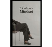 Entdecke dein Mindset: Du brauchst nur 5 Hobbies
