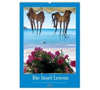 Entdecke die Schönheit der griechischen Insel Lesvos (Wandkalender 2026 DIN A2 hoch), CALVENDO Monatskalender: Lesvos: Eine Insel voller Schönheit und ... und Molyvos, zwei Juwelen an der Nordküste.