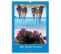 Entdecke die Schönheit der griechischen Insel Lesvos (Wandkalender 2026 DIN A3 hoch), CALVENDO Monatskalender: Lesvos: Eine Insel voller Schönheit und ... und Molyvos, zwei Juwelen an der Nordküste.