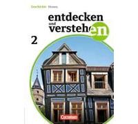 Entdecken Und Verstehen 02. Schülerbuch. Realschule Und Gesamtschule Hessen