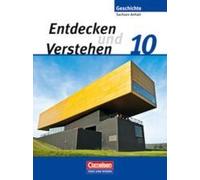 Entdecken Und Verstehen 10. Schuljahr. Sachsen-Anhalt - Geschichtsbuch