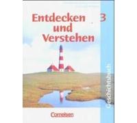 Entdecken Und Verstehen 3. Schülerbuch. Schleswig-Holstein, Mecklenburg-Vorpommern