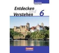 Entdecken Und Verstehen 6. Schuljahr. Sachsen-Anhalt Schülerbuch