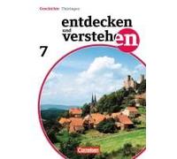 Entdecken und Verstehen 7. Schuljahr. Schülerbuch Thüringen Hans-Gert Oomen Hans - Gert Oomen (Auteur)