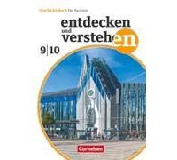 Entdecken Und Verstehen 9./10. Schuljahr - Sachsen - Ausgabe Ab 2019 - Vom Kalten Krieg Bis Zur Gegenwart - Schulbuch Mit Digitalen Medien