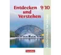 Entdecken Und Verstehen 9./10. Schuljahr. Schülerbuch. Mittelschule Sachsen