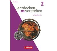 Entdecken und verstehen - Arbeitshefte plus - Heft 2: Zum Geschichtsbuch
