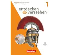 Entdecken und verstehen Band 1: 5./6. Schuljahr - Geschichtsbuch - Differenzierende Ausgabe Nordrhein-Westfalen ab 2024 - Schulbuch: Mit digitalen Medien