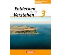 Entdecken Und Verstehen - Gesellschaftslehre/Weltkunde 3: 9./10. Schuljahr. Schülerbuch