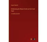 Entdeckung Der Blauen Grotte Auf Der Insel Capri