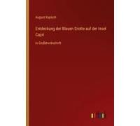 Entdeckung Der Blauen Grotte Auf Der Insel Capri