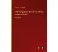 Entdeckungsreise In Die Süd-See Und Nach Der Berings-Straße