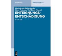 Enteignungsentschädigung