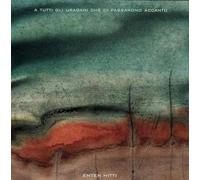 Enten Hitti - A Tutti Gli Uragani Che Ci Passarono Accanto