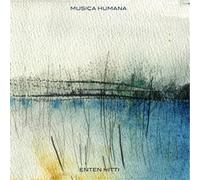 Enten Hitti – Musica Humana – Import