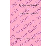ENTENDER LA BIBLIA III: -Manual del maestro de escuela dominical-
