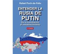 Entender La Rusia De Putin - [Livre en VO] Poch - De - Feliu, Rafael (Auteur)