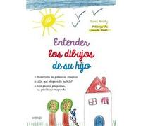 Entender Los Dibujos De Su Hijo Baldy, Rene (Auteur)