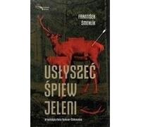 Entendre le cerf chanter - František Šmehlík (Krimi auf Polnisch)