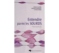 Entendre parmi les sourds Collectif (Auteur)