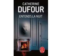 Entends la nuit