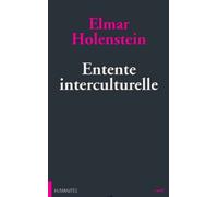 Entente Interculturelle - Dix Theses A L'essai