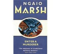 Enter a Murderer by Ngaio Marsh Paperback Book Marsh, Ngaio (Auteur)