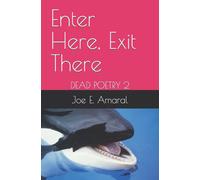 Enter Here, Exit There