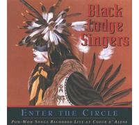 Enter The Circle by Black Lodge Singers