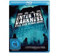 Enter The Darkness - Stell Dich Deiner Angst