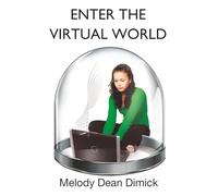 Enter the Virtual World