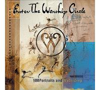 Enter the Worship Circle - Enter The Worship Circle