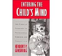 Entering the Child's Mind Herbert Ginsburg (Auteur)