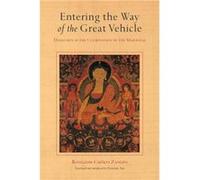 Entering the Way of the Great Vehicle: Dzogchen as the Culmination of the Mahayana