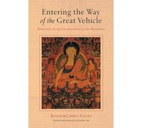 Entering The Way Of The Great Vehicle: Dzogchen As The Culmination Of The Mahayana