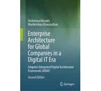 Enterprise Architecture For Global Companies In A Digital It Era