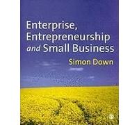 Enterprise, Entrepreneurship And Small Business